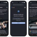 Google Introduces ‘Preferred Sources’ Button to Support Favorite Publications