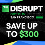 Last Chance to Save Up to $300 on Your TechCrunch Disrupt 2026 Ticket